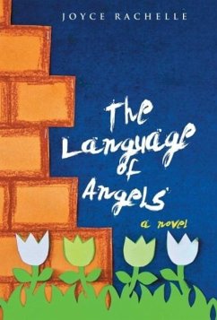 The Language of Angels - Joyce Rachelle