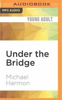 Under the Bridge - Harmon, Michael