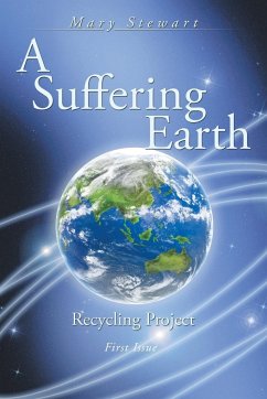 A Suffering Earth - Stewart, Mary