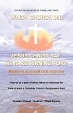 Which Church Did Jesus Christ Say He Is Returning For?
