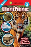 Smithsonian Readers: Ultimate Predators Level 3