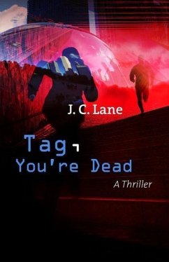 Tag, You're Dead - Lane, J C