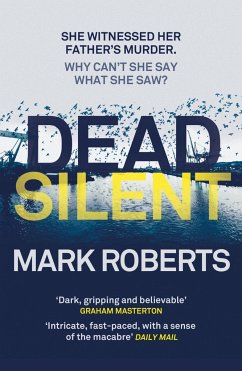Dead Silent - Roberts, Mark