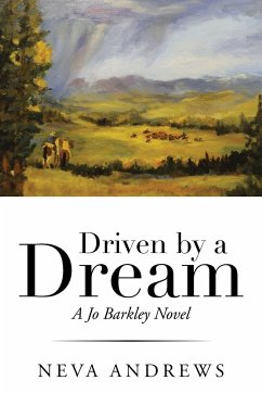 Driven by a Dream - Andrews, Neva