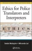 Ethics for Police Translators and Interpreters