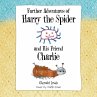 Further Adventures of Harry the Spider... - Bild 1
