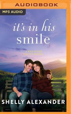 It's in His Smile - Alexander, Shelly