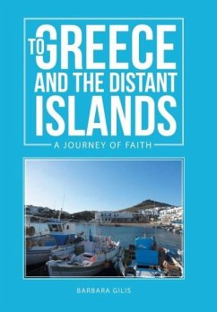 To Greece and the Distant Islands