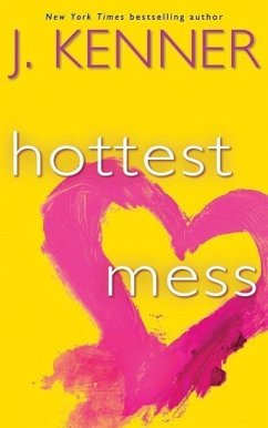Hottest Mess - Kenner, J.