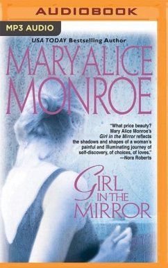 Girl in the Mirror - Monroe, Mary Alice