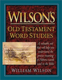 Wilson's Old Testament Word Studies - Wilson, William
