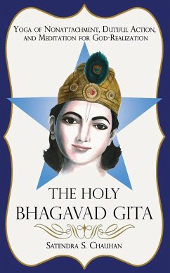 The Holy Bhagavad Gita - Chauhan, Satendra S