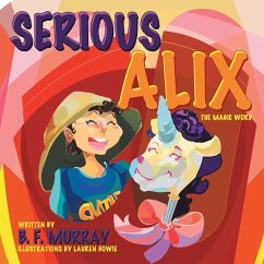 Serious Alix - Murray, B. F.