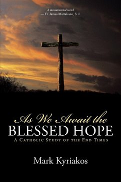 As We Await the Blessed Hope - Kyriakos, Mark