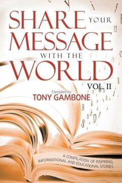 Share your Message with the World - Gambone, Tony