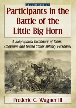 Participants in the Battle of the Little Big Horn - Wagner, Frederic C.