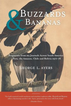 Buzzards and Bananas - Ayers, George L.