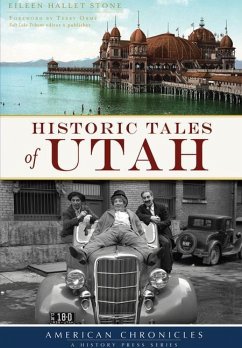 Historic Tales of Utah - Stone, Eileen Hallet