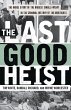 The Last Good Heist - Bild 1