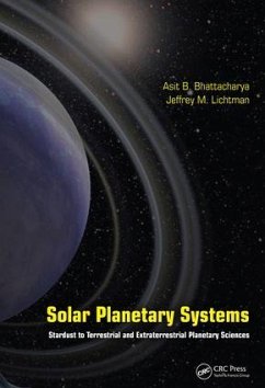 Solar Planetary Systems - Bhattacharya, Asit B; Lichtman, Jeffrey M