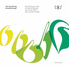 The Breathing Breakthrough - Bennett, Bija