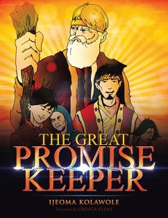 THE GREAT PROMISE KEEPER - Kolawole, Ijeoma