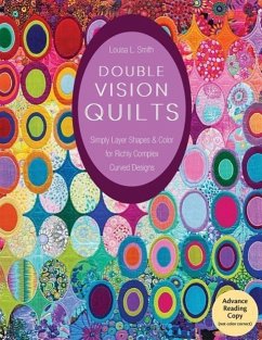 Double Vision Quilts - Smith, Louisa L