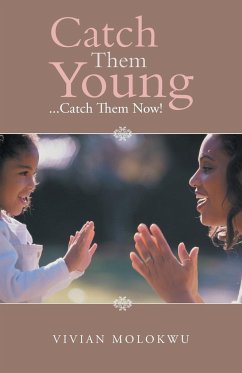 Catch Them Young - Molokwu, Vivian