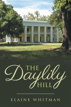 The Daylily Hill - Whitman, Elaine