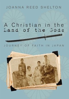 A Christian in the Land of the Gods - Shelton, Joanna Reed