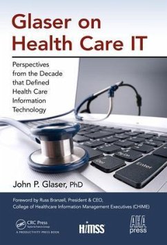Glaser on Health Care It - Glaser, John P
