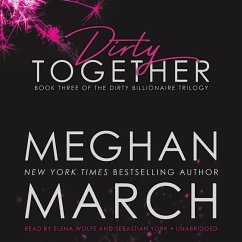 Dirty Together - March, Meghan