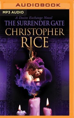 The Surrender Gate - Rice, Christopher