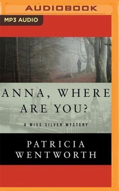 Anna, Where Are You? - Wentworth, Patricia