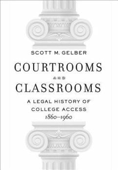 Courtrooms and Classrooms - Gelber, Scott M