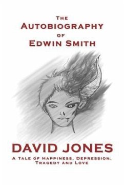 The Autobiography of Edwin Smith - Jones, David