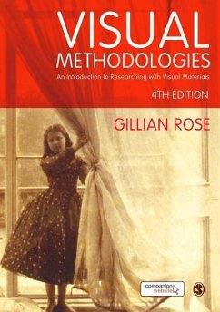 Visual Methodologies: An Introduction to Researching with Visual Materials - Rose, Gillian