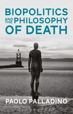 Biopolitics and the Philosophy of Death - Palladino, Paolo (Lancaster University, UK)