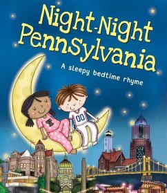 Night-Night Pennsylvania - Sully, Katherine