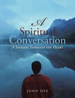 A Spiritual Conversation - Dee, John