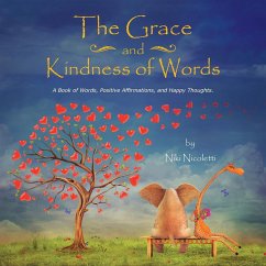 The Grace and Kindness of Words - Nicoletti, Niki