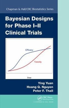 Bayesian Designs for Phase I-II Clinical Trials - Yuan, Ying; Nguyen, Hoang Q; Thall, Peter F