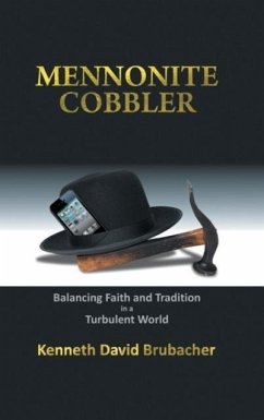 Mennonite Cobbler - Brubacher, Kenneth David