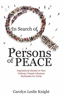 In Search of Persons of Peace - Knight, Carolyn Leslie