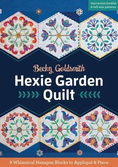 Hexie Garden Quilt - Goldsmith, Becky
