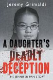 A Daughter's Deadly Deception