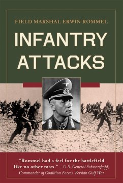 Infantry Attacks - Rommel, Erwin