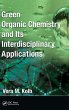 Green Organic Chemistry and its... - Bild 1