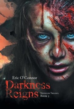 Darkness Reigns - O'Connor, Eric