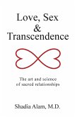 Love, Sex & Transcendence